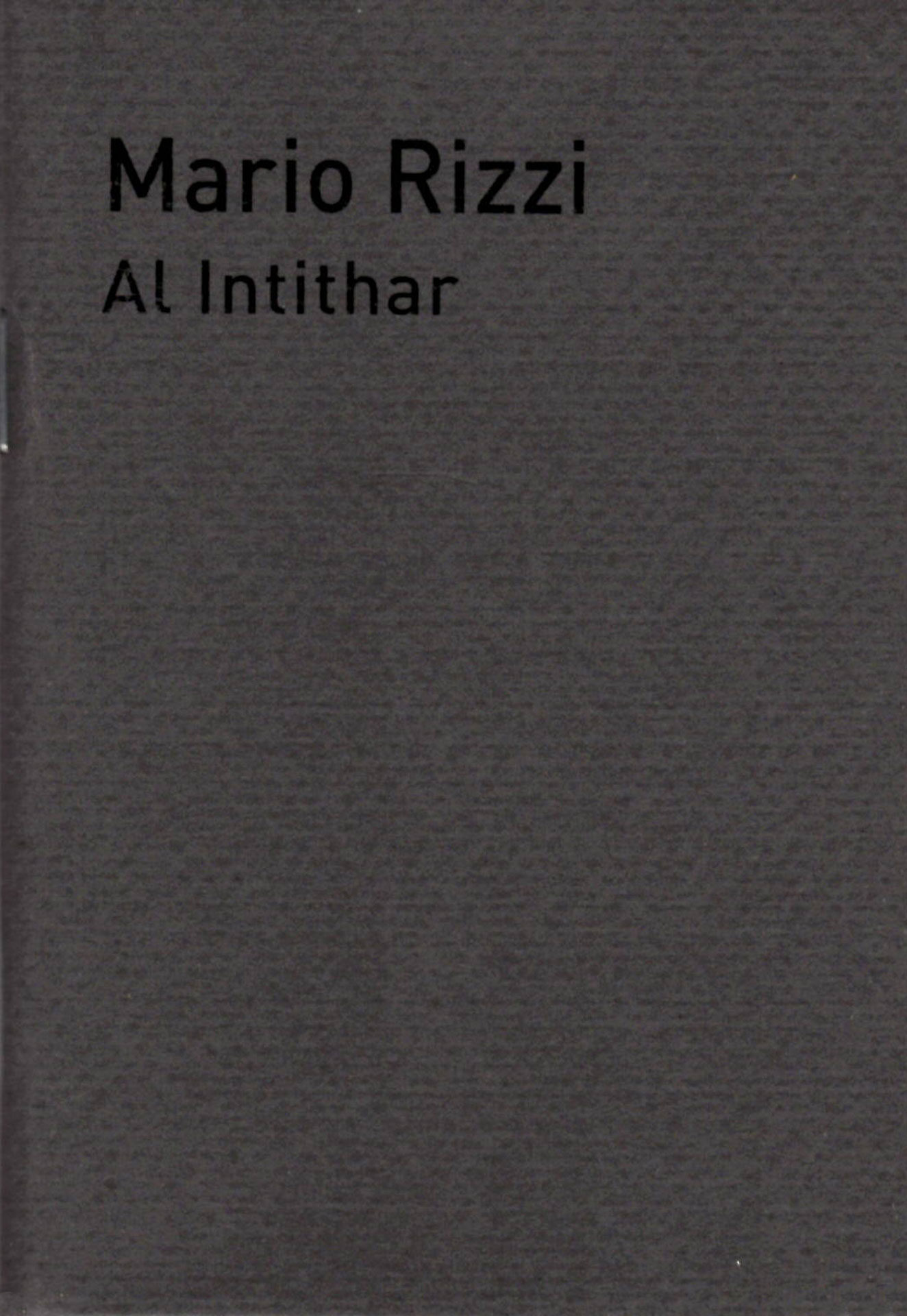Studio Stefania Miscetti | Mario Rizzi | Al Intithar