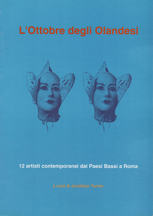 L'Ottobre degli Olandesi | Studio Stefania Miscetti art gallery | Catalogues and Artist Books